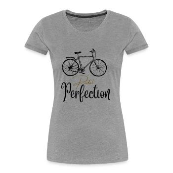 Pedal Perfection - Frauen Premium Bio T-Shirt - Grau meliert - Vorne - Mia (176cm)