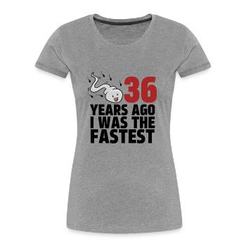 36 Years Ago I Was The Fastest - Women's Premium Organic T-Shirt - heather grey - Front - Mia (176cm)