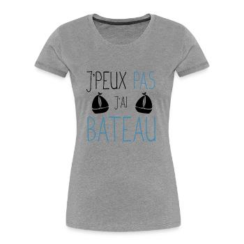 Je peux pas j'ai bateau cadeau humour marin homme - T-shirt bio Premium Femme - gris chiné - Devant - Mia (176cm)