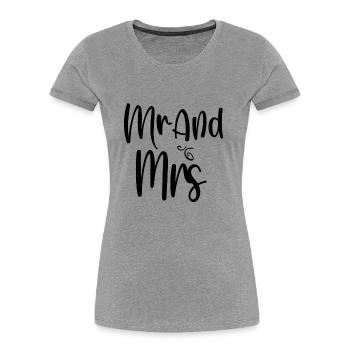 Mr And Mrs - Frauen Premium Bio T-Shirt - Grau meliert - Vorne - Mia (176cm)