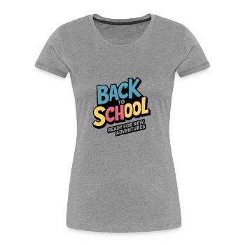 zurück in die Schule - Frauen Premium Bio T-Shirt - Grau meliert - Vorne - Mia (176cm)
