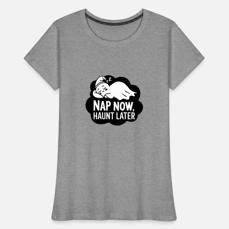 Jetzt ein Nickerchen machen, später suchen Frauen Premium Bio T-Shirt