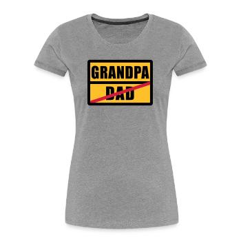Dad - Grandpa - Women's Premium Organic T-Shirt - heather grey - Front - Mia (176cm)