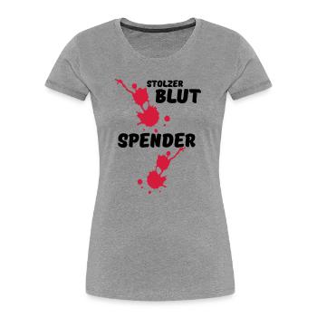 Stolzer Blutspender Blut Spende Geschenk Medizin - Frauen Premium Bio T-Shirt - Grau meliert - Vorne - Mia (176cm)