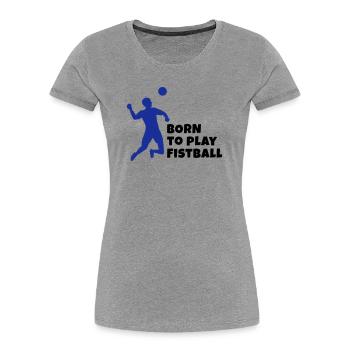 Fistball - T-shirt bio Premium Femme - gris chiné - Devant - Mia (176cm)
