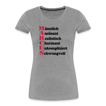 Marcus Vorname,Namensschild,Name,Fun Shirt (25) - Frauen Premium Bio T-Shirt - Grau meliert - Vorne - Mia (176cm)