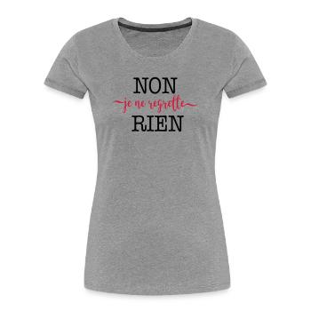 Non, je ne regrette rien - Frauen Premium Bio T-Shirt - Grau meliert - Vorne - Mia (176cm)