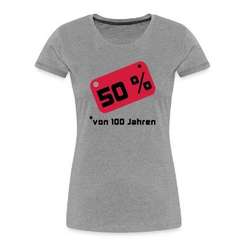 50% ... 100 years - Women's Premium Organic T-Shirt - heather grey - Front - Mia (176cm)
