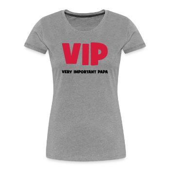Very Important Papa :) - Women's Premium Organic T-Shirt - heather grey - Front - Mia (176cm)