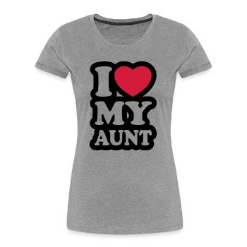 I love my aunt - Ich liebe meine Tante - Frauen Premium Bio T-Shirt - Grau meliert - Vorne - Mia (176cm)