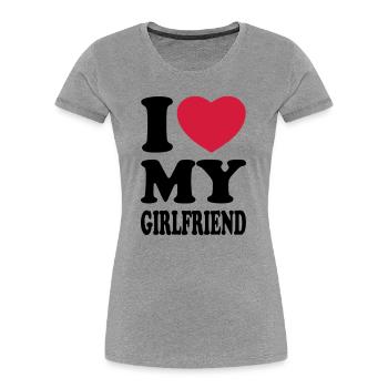 I love my girlfriend - J'aime mon amie - T-shirt bio Premium Femme - gris chiné - Devant - Mia (176cm)