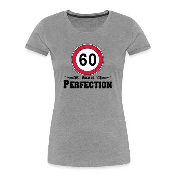 60th Birthday , 60 Years Aged to Perfection (25) - Women's Premium Organic T-Shirt - heather grey - Front - Mia (176cm)