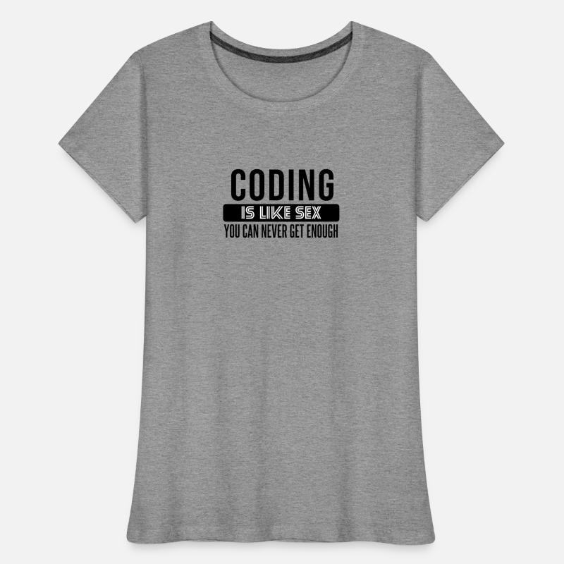 Déclaration de codage – Conception provocatrice du développeur T-shirt bio Premium Femme