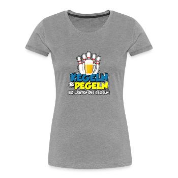 Kegeln & Pegeln - so lauten die Regeln - Frauen Premium Bio T-Shirt - Grau meliert - Vorne - Mia (176cm)