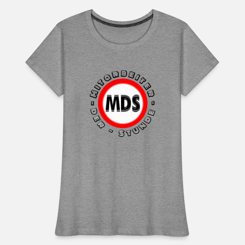 Mitarbeiter der Stunde Mitarbeiter des Monats MDS Frauen Premium Bio T-Shirt