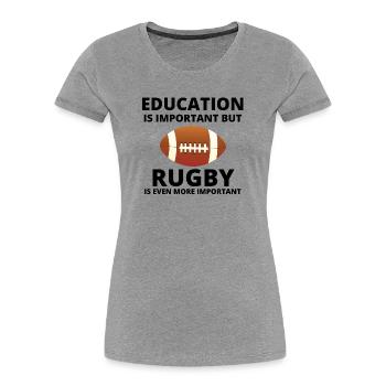 rugby, rugby sport, rugby humour - T-shirt bio Premium Femme - gris chiné - Devant - Mia (176cm)