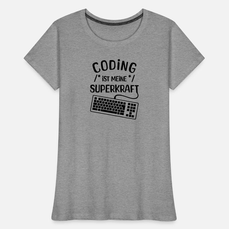 Développeur de déclaration de code informatique Computergeek T-shirt bio Premium Femme