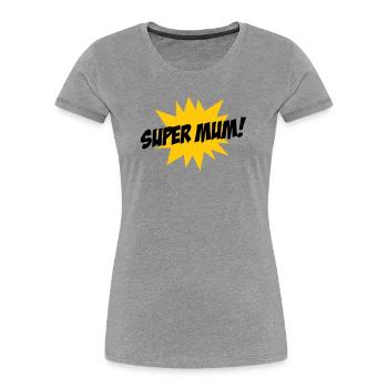 Super Mom - Mother's Day - Women's Premium Organic T-Shirt - heather grey - Front - Mia (176cm)