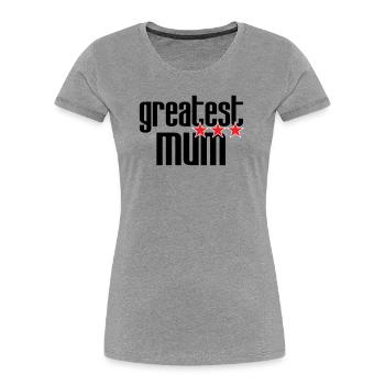 Best Mom - Mother's Day - Women's Premium Organic T-Shirt - heather grey - Front - Mia (176cm)