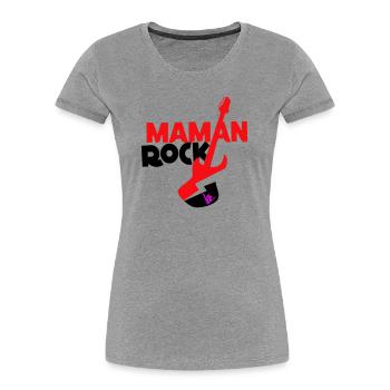 Maman rock - T-shirt bio Premium Femme - gris chiné - Devant - Mia (176cm)