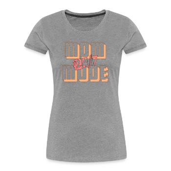 Mom Mode 24/7 - Women's Premium Organic T-Shirt - heather grey - Front - Mia (176cm)