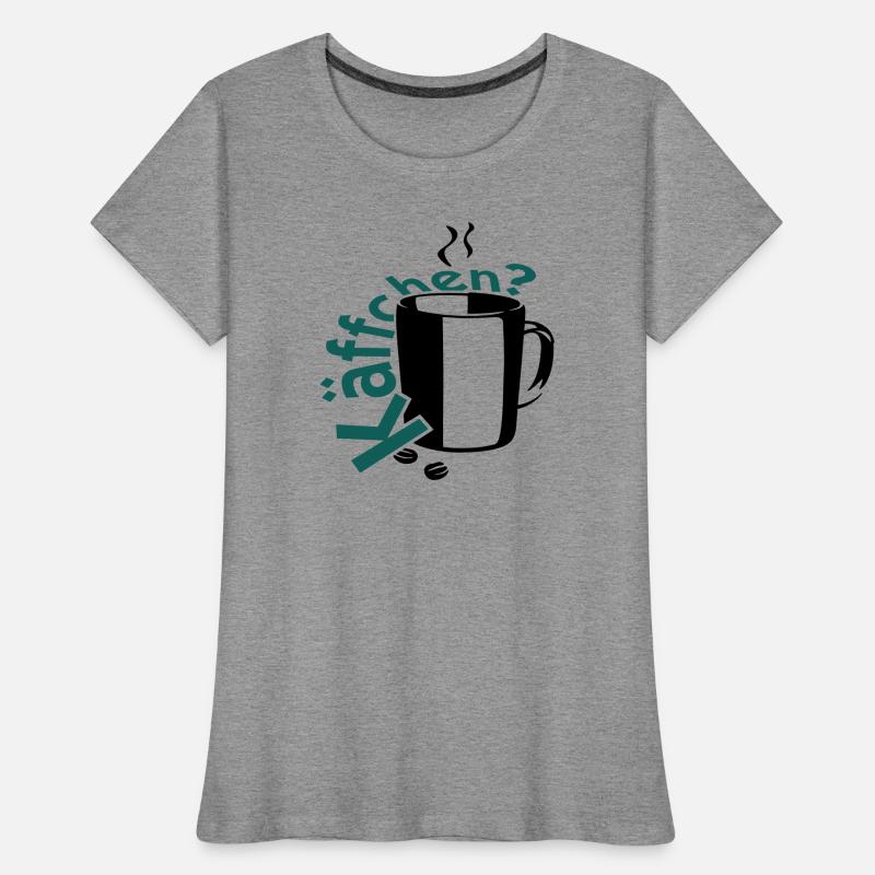 Käffchen? Frauen Premium Bio T-Shirt