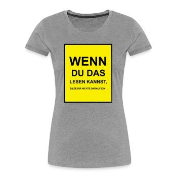 Si vous pouvez lire ceci - T-shirt bio Premium Femme - gris chiné - Devant - Mia (176cm)