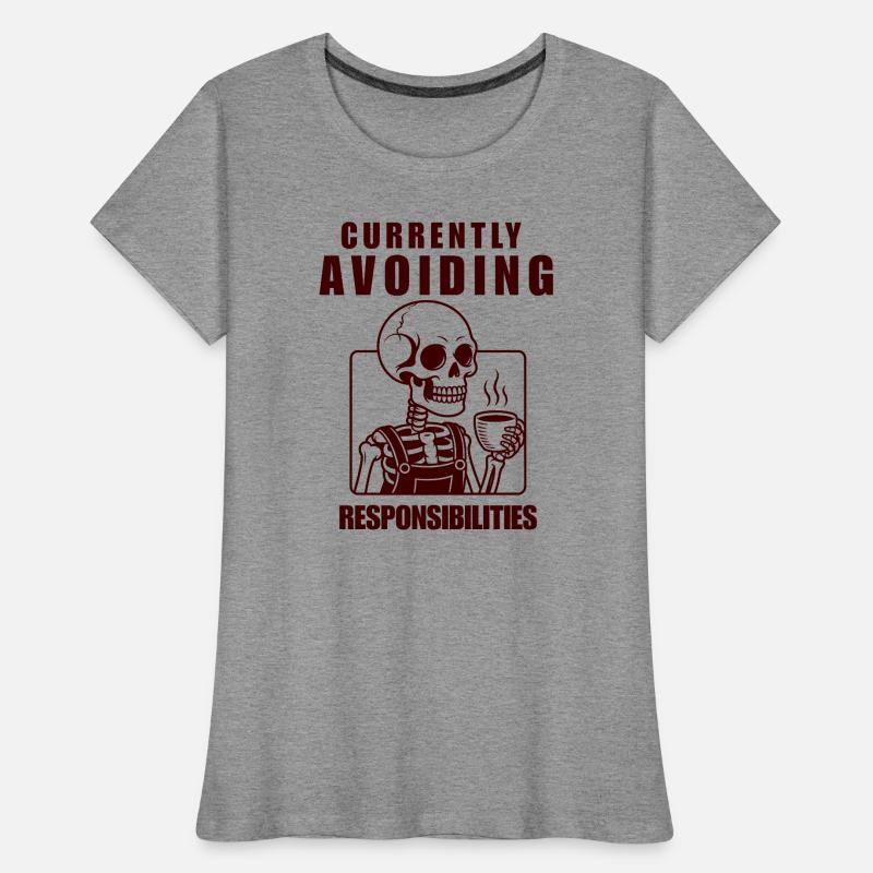 Skeleton Avoiding Responsibilities Design Frauen Premium Bio T-Shirt