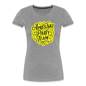 Apres Ski Party Team Spruch - Frauen Premium Bio T-Shirt - Grau meliert - Vorne - Mia (176cm)