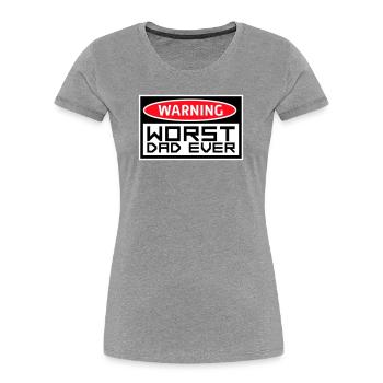 Le pire papa de tous les temps Drôle Sarcastique Papa pour la fête des pères - T-shirt bio Premium Femme - gris chiné - Devant - Mia (176cm)