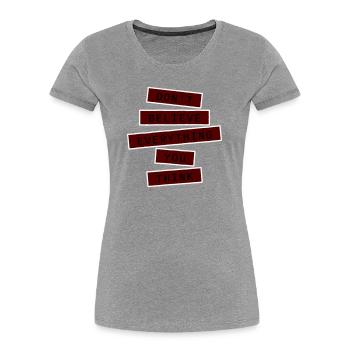 Ne croyez pas tout ce que vous pensez en disant la sagesse - T-shirt bio Premium Femme - gris chiné - Devant - Mia (176cm)