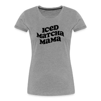 SVG Datei Iced Matcha Mama - Frauen Premium Bio T-Shirt - Grau meliert - Vorne - Mia (176cm)