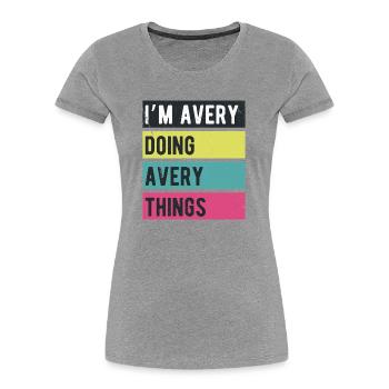 Je suis Avery qui fait des couleurs rétro d’Avery Things - T-shirt bio Premium Femme - gris chiné - Devant - Mia (176cm)