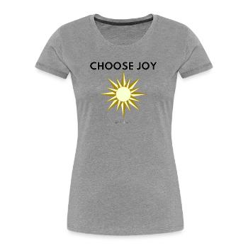 Wählen Sie Joy Daily Minimal Sun Quote Design - Frauen Premium Bio T-Shirt - Grau meliert - Vorne - Mia (176cm)