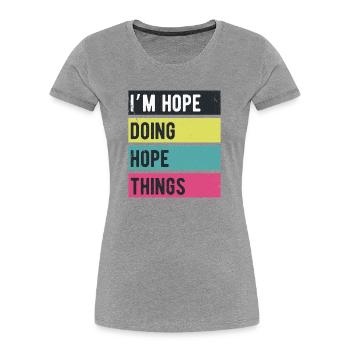 J’espère faire des choses rétro - T-shirt bio Premium Femme - gris chiné - Devant - Mia (176cm)