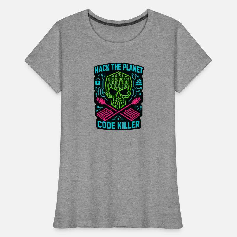 Hack the Planet Code Killer - Cyber Security Women's Premium Organic T-Shirt