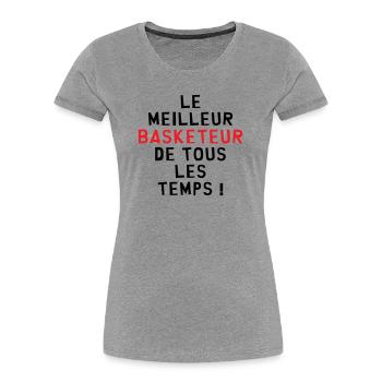 Basketballbester Basketballspieler - Frauen Premium Bio T-Shirt - Grau meliert - Vorne - Mia (176cm)