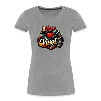 I Love Vinyl - Women's Premium Organic T-Shirt - heather grey - Front - Mia (176cm)