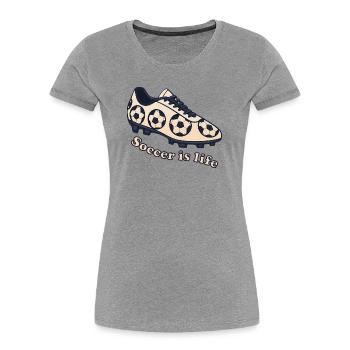 Fußball – Soccer ist Leben Design - Frauen Premium Bio T-Shirt - Grau meliert - Vorne - Mia (176cm)