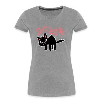 Ne me teste pas, chat coquin, citation drôle : logo - T-shirt bio Premium Femme - gris chiné - Devant - Mia (176cm)