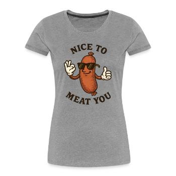 Lunettes de soleil Salsage : Sympa de te faire de la viande - T-shirt bio Premium Femme - gris chiné - Devant - Mia (176cm)