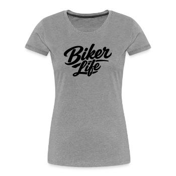Biker Life - Women's Premium Organic T-Shirt - heather grey - Front - Mia (176cm)
