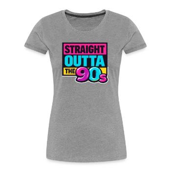 Straight Outta The 90s Neon - Frauen Premium Bio T-Shirt - Grau meliert - Vorne - Mia (176cm)