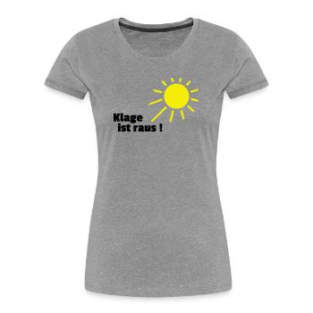 Klage ist raus Sonne - Frauen Premium Bio T-Shirt - Grau meliert - Vorne - Mia (176cm)