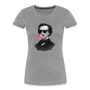 Edgar Allan Poe avec du chewing-gum et des lunettes de soleil - T-shirt bio Premium Femme - gris chiné - Devant - Mia (176cm)