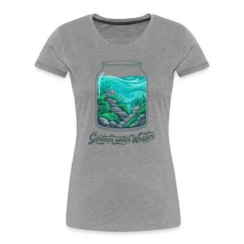 Aquascaping Aquarium Garten Kunst - Frauen Premium Bio T-Shirt - Grau meliert - Vorne - Mia (176cm)