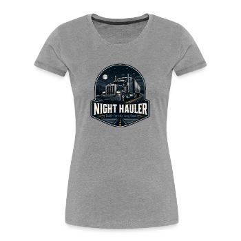 TRANSPORTEUR DE NUIT Chauffeur de camion Conduite de nuit - T-shirt bio Premium Femme - gris chiné - Devant - Mia (176cm)