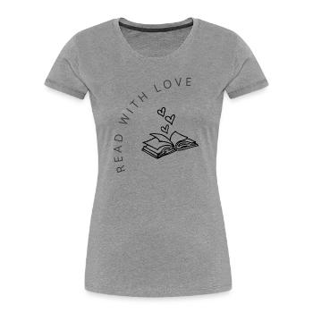 Read with Love - Frauen Premium Bio T-Shirt - Grau meliert - Vorne - Mia (176cm)