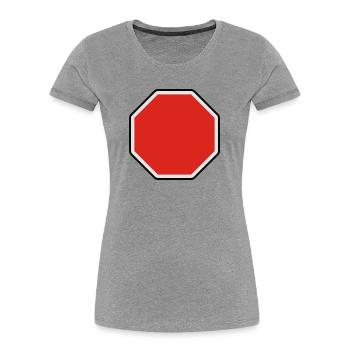 verkehrsschild - für eigenen text - Women's Premium Organic T-Shirt - heather grey - Front - Mia (176cm)