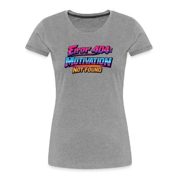404 Désolé Motivation non trouvée rétro années 80 - T-shirt bio Premium Femme - gris chiné - Devant - Mia (176cm)
